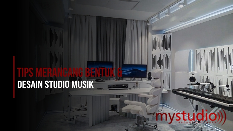 Tip Merancang Bentuk dan Desain Studio Musik
